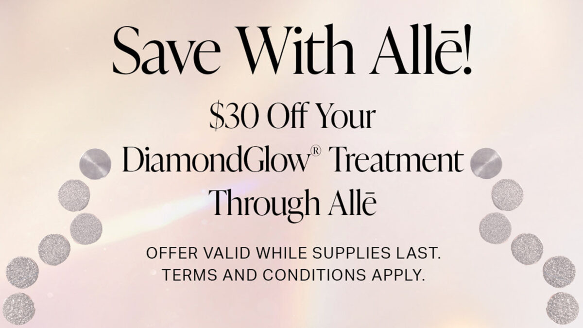 $30 Off DiamondGlow® Treatment